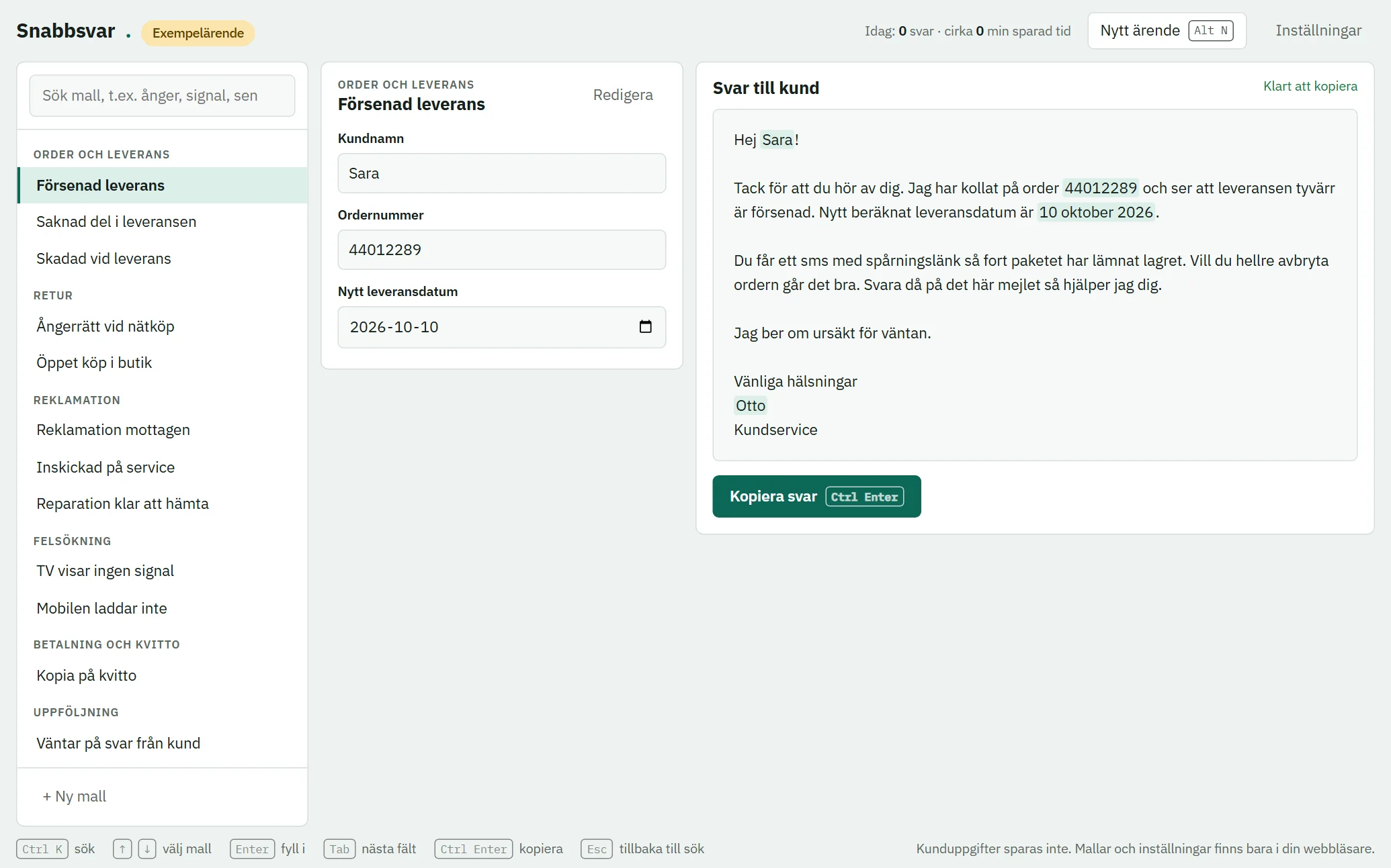 Screenshot of Snabbsvar: templates on the left, three fields in the middle and the finished reply to the customer on the right.